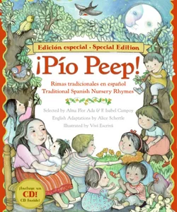 Pio Peep! Traditional Spanish Nursery Rhymes Book and CD