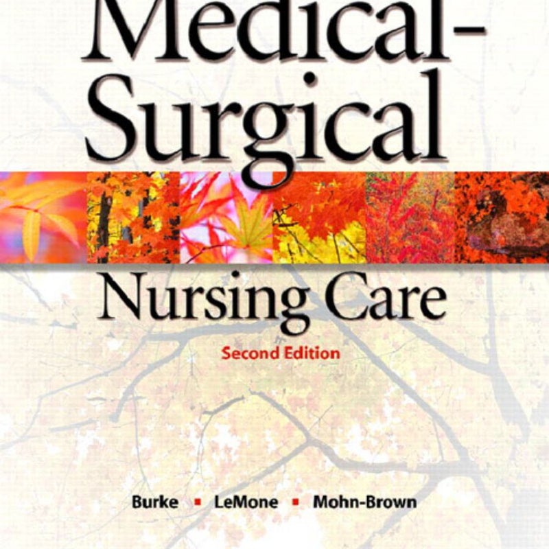 Medical-Surgical Nursing Care