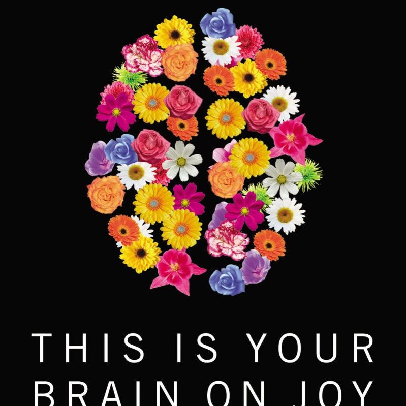 This Is Your Brain on Joy