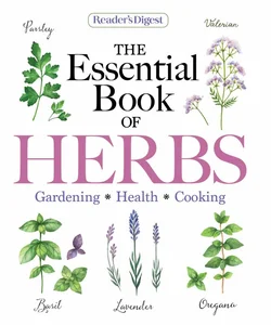 Reader's Digest the Essential Book of Herbs