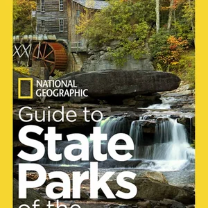 National Geographic Guide to State Parks of the United States, 4th Edition