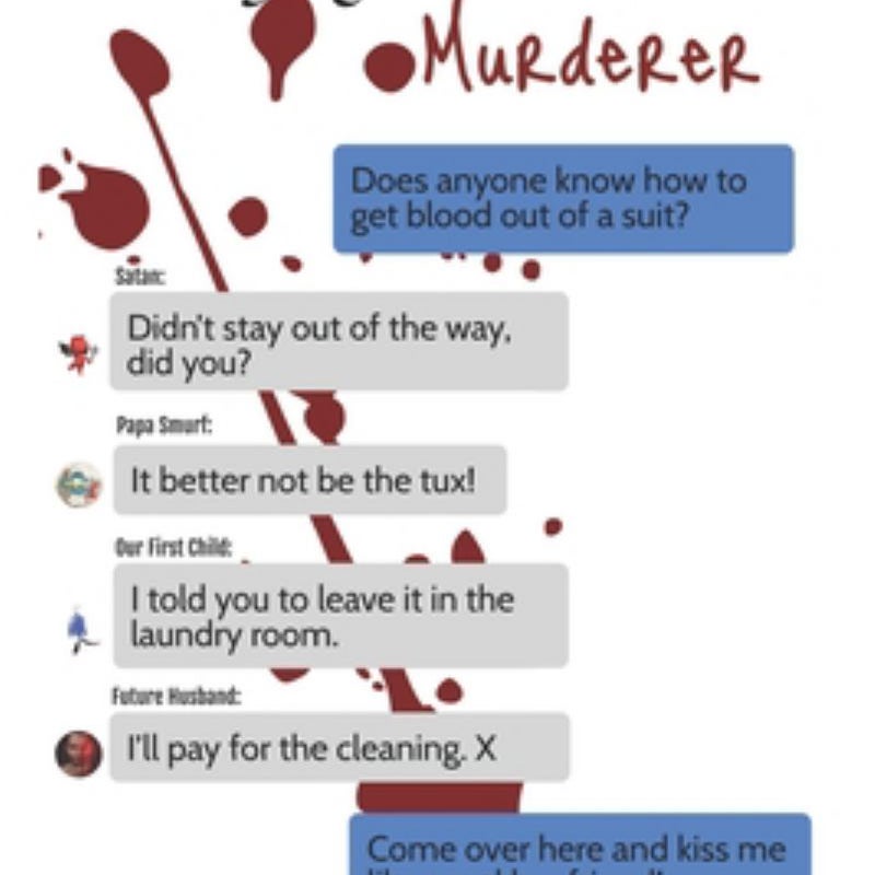 The Trouble with Trying to Date a Murderer