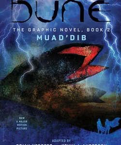 DUNE: the Graphic Novel, Book 2: Muad'Dib