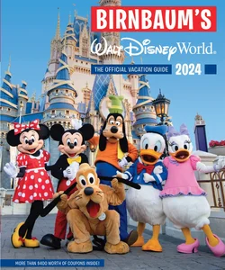 Birnbaum's 2024 Walt Disney World