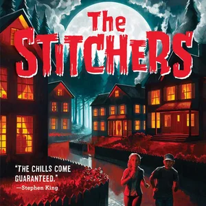 The Stitchers (Fright Watch #1)