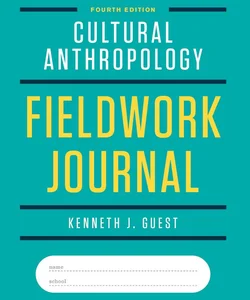 Cultural Anthropology Fieldwork Journal