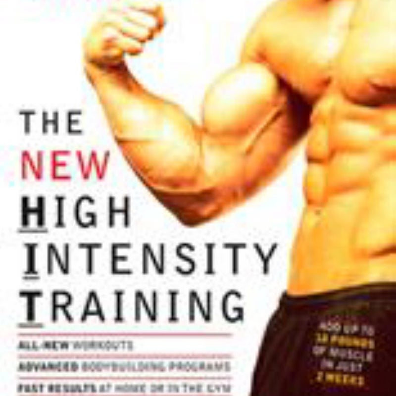 The New High Intensity Training