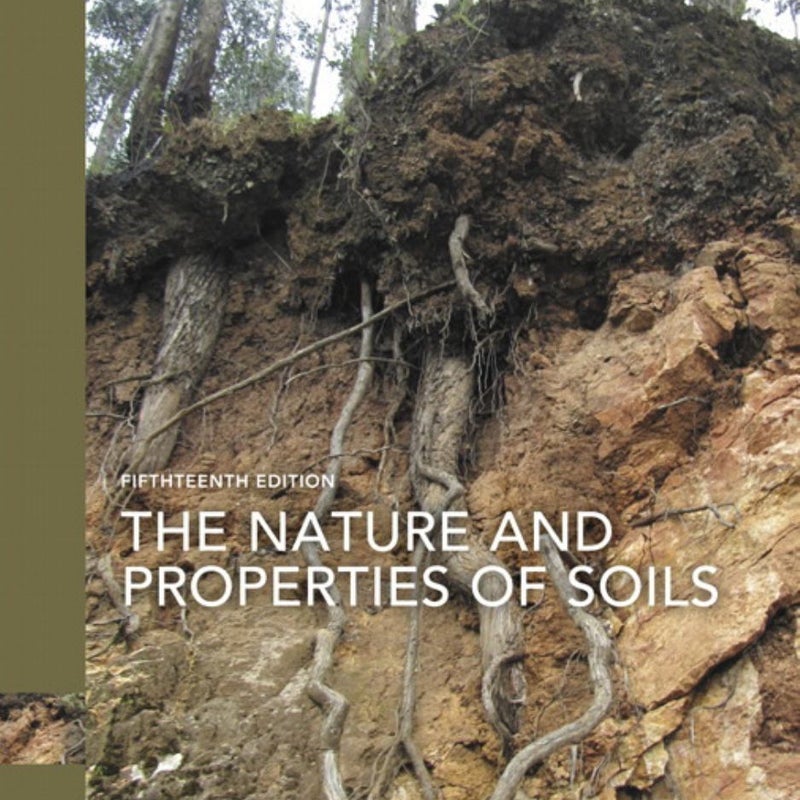 The Nature and Properties of Soils