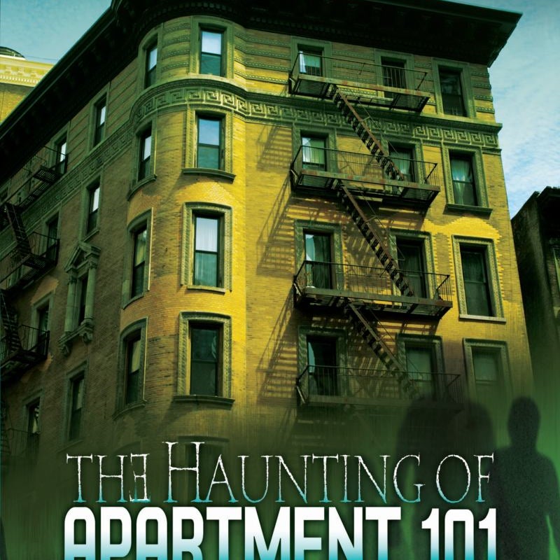 The Haunting of Apartment 101