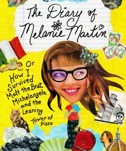 The Diary of Melanie Martin