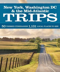 Lonely Planet New York Washington Dc & the Mid-Atlantic Trips