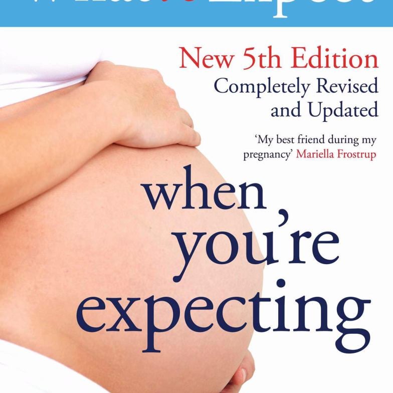 What to Expect When You're Expecting 5th Edition