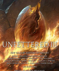 Unfettered III
