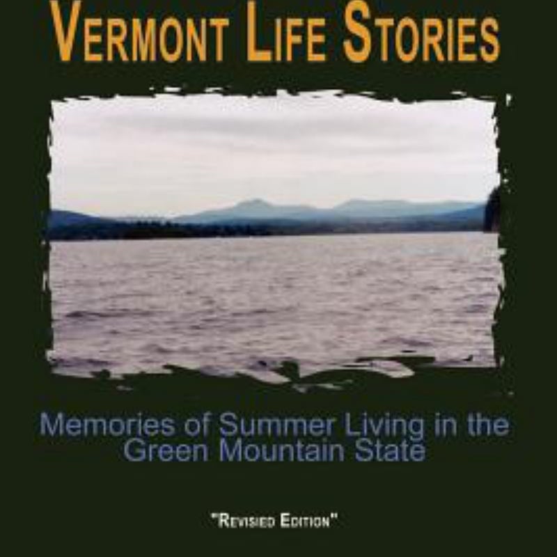 Vermont Life Stories