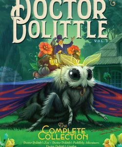 Doctor Dolittle the Complete Collection, Vol. 3