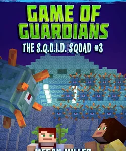 Game of the Guardians