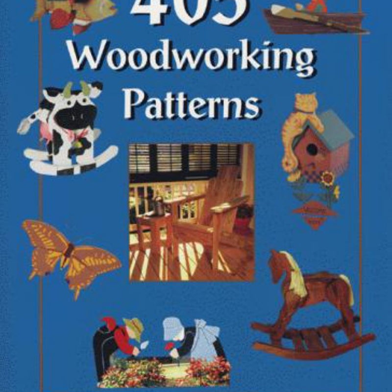 405 Woodworking Patterns