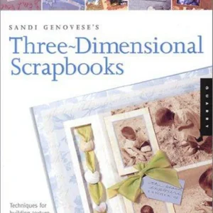 Three-Dimensional Scrapbooks