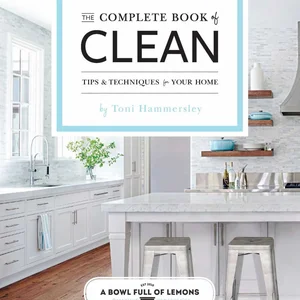The Complete Book of Clean