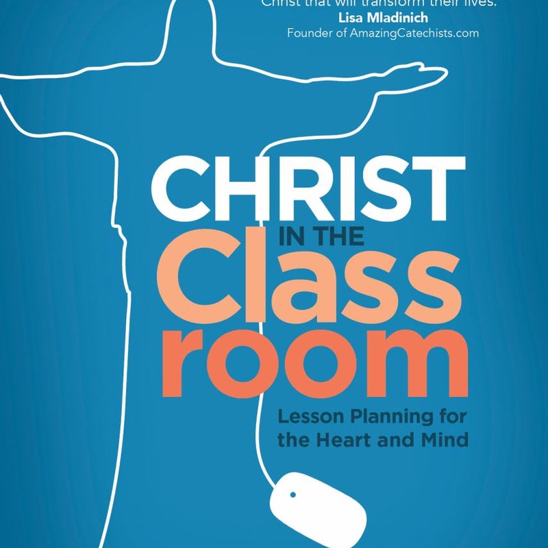 Christ in the Classroom