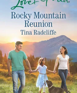 Rocky Mountain Reunion