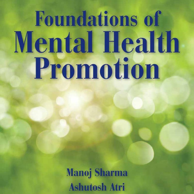 Foundations of Mental Health Promotion