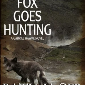 Fox Goes Hunting