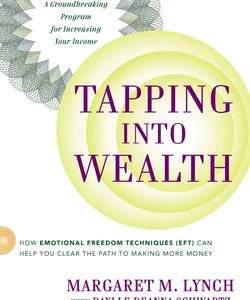 Tapping into Wealth