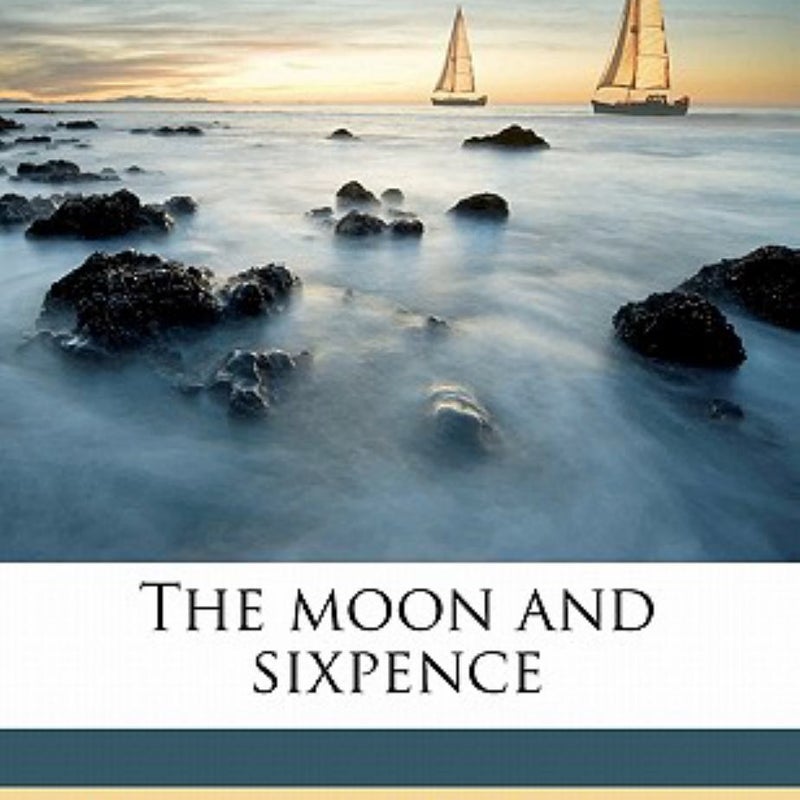 The Moon and Sixpence