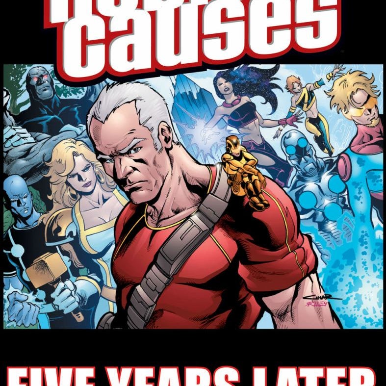 Noble Causes Volume 9: Five Years Later