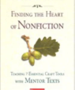 Finding the Heart of Nonfiction