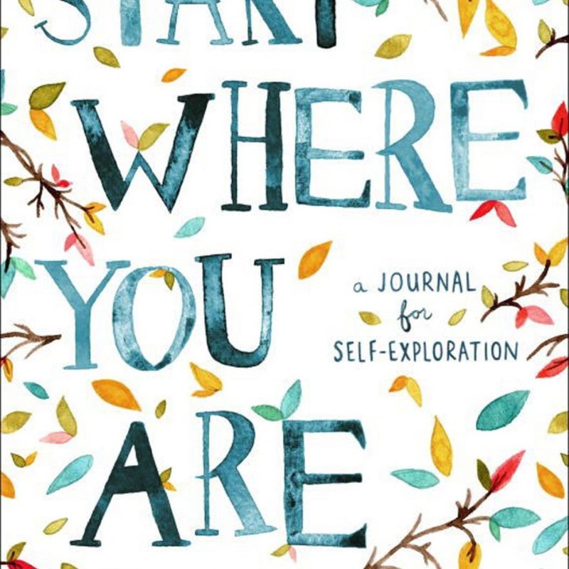 Start Where You Are