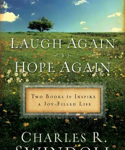 Laugh Again Hope Again