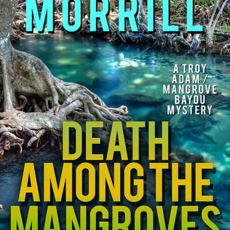 Death among the Mangroves