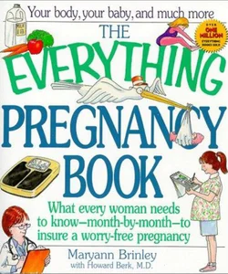 The Everything Pregnancy Book