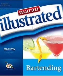 Maran Illustrated Bartending