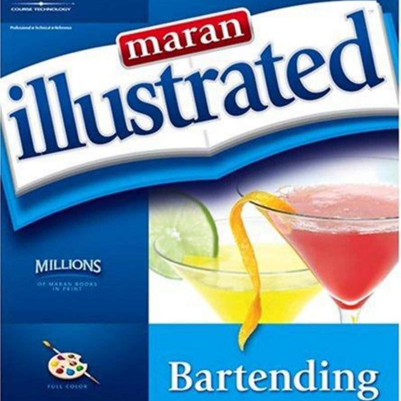 Maran Illustrated Bartending