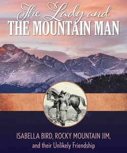 The Lady and the Mountain Man