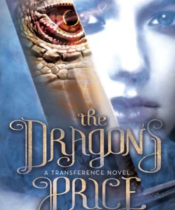 The Dragon's Price (a Transference Novel)