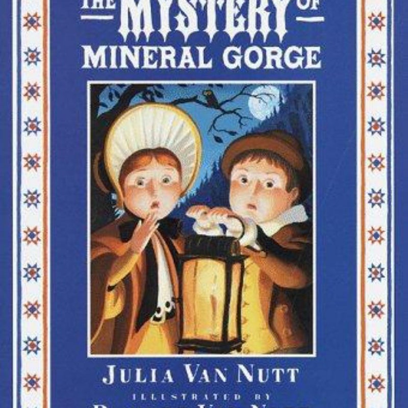 The Mystery of Mineral Gorge