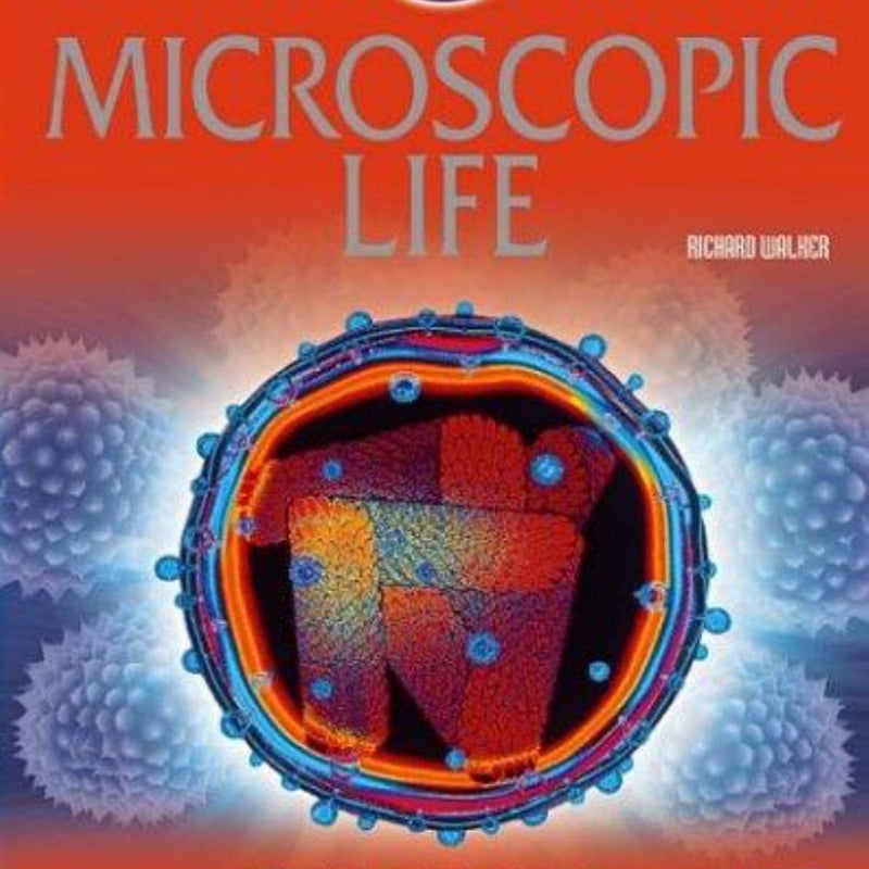 Microscopic Life