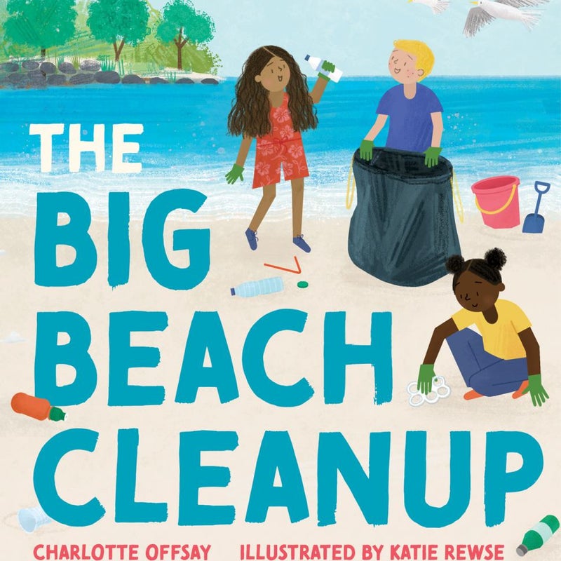 The Big Beach Cleanup