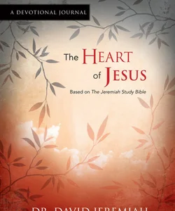 The Heart of Jesus a Devotional Journal