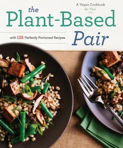 The Plant-Based Pair