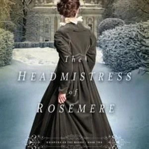 The Headmistress of Rosemere