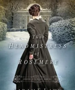 The Headmistress of Rosemere