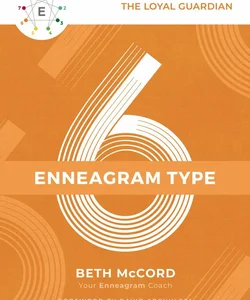 The Enneagram Type 6