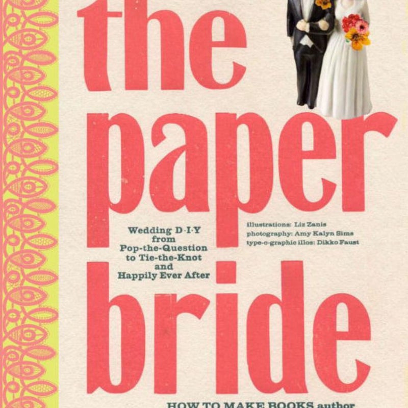 The Paper Bride