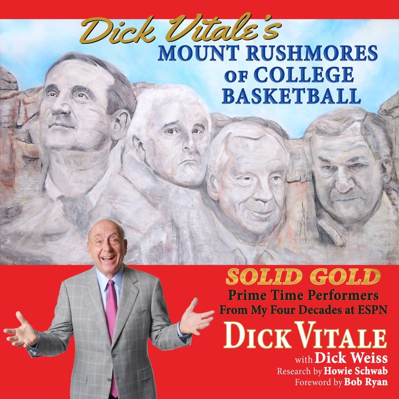 Dick Vitale's Mount Rushmores of College Basketball